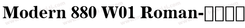 Modern 880 W01 Roman字体转换